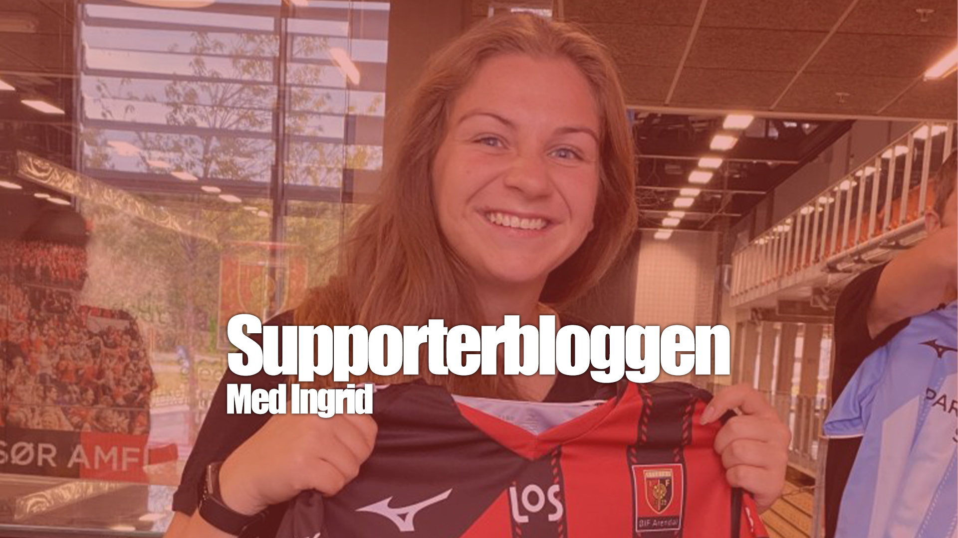 Ingrid supporterblogg